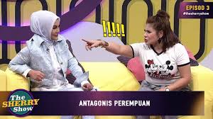 Yes dah nk start ! Full The Sherry Show 2019 Episod 3 Antagonis Perempuan Youtube