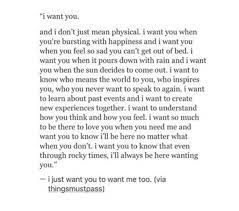 I Want You I Want All Of You Always Want Quotes Romantic Love Quotes How Are You Feeling
