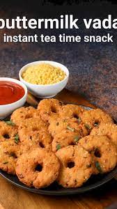 Buttermilk Vada Recipe Instant Mor Vadai Crispy Chaas Vada Recipe Video Recipe Video Vegetarian Snacks Recipes Spicy Snacks Recipes Indian Snack Recipes