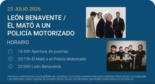 Concierto León Benavente / El Mató a un Policía Motorizado - Noches del Botánico 2026 | Entradas El Corte Inglés