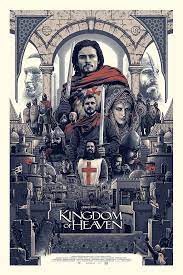 Instead, ridley scott brings a 21st century worldview to this tale of knightly heroism movie review. Kingdom Of Heaven By Amien Juugo Home Of The Alternative Movie Poster Amp