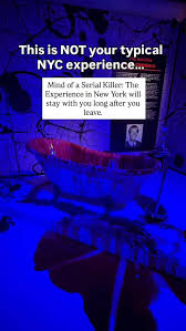 This is NOT your typical NYC experience…, Step inside Mind of a Serial  Killer: The Experience and prepare to question everything you thought you  knew about true crime. This chilling, immersive journey ...
