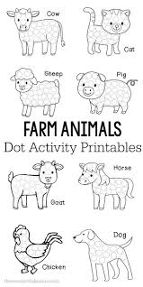 Farm Animals Dot Activity Printables Farm Preschool Farm Theme Preschool Farm Animals Activities
