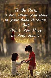 Quotes About Rich Heart 54 Quotes