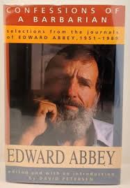 Edward Abbey Confessions Of A Barbarian First Edition