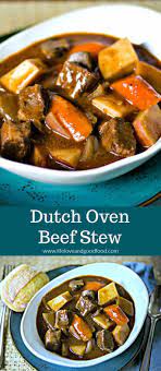 Dutch Oven Beef Stew Recipe Dutch Oven Beef Stew Oven Beef Stew Dutch Oven Beef