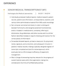 A cover letter can also help you make a generic resume appear more tailored for t. Medical Transcriptionist Resume Examples Template And Resume Tips Cleverism