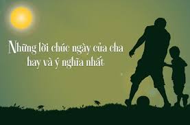 Nhưng mãi đến giờ, cha của tri và anh của tri vẫn chưa nhận ra đó là con, là em của mình. Ngay Cá»§a Cha Nhá»¯ng Lá»i Chuc Y NghÄ©a Nháº¥t Baogiaothong Vn