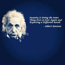 Sdfp Albert Einstein Insanity Einstein Quotes Einstein Albert Einstein Quotes