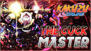 Kakuzu Online | The Cuck Master - YouTube
