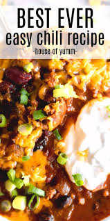 Easy Chili Recipe Recipe Chili Recipe Easy Best Chili Recipe Best Easy Chili Recipe