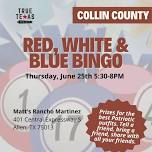 Red, White & Blue Bingo in Collin County