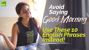 (noun) we'll have a news update at the top of the hour. 10 Different Ways To Wish Good Morning Learn Better English Phrases For Greetings In English Youtube