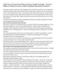 Discover our perfect cover letter examples and find out the best tips and advice to write an outstanding cover letter for your resume. Yield Your Current Free Resume Cover Letter Example How To Make Cv