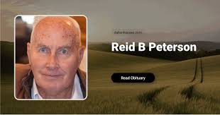Obituary of Reid B Peterson