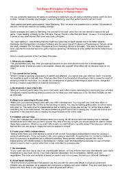 They're disrespectful, even extraordinarily rude.what's happened to our children? Ten Basic Principles Of Good Parenting