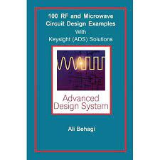 100 Rf And Microwave Circuit Design With Keysight Ads Solutions Hardcover Walmart Com Circuit Design Circuit Theory Solutions