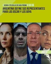 🎬 Argentina define sus representantes para los Oscar y los Goya 🇦🇷✨ Por  primera vez, la Academia de las Artes y Ciencias Cinematográficas de la  Argentina hizo una preselección de 4 películas