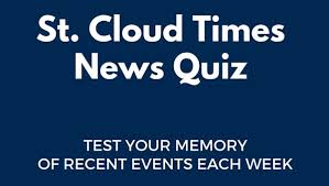 Current events trivia for kids. Weekly Central Minnesota News Quiz