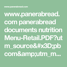 Www Panerabread Com Panerabread Documents Nutrition Menu Retail Pdf Utm Source X3d Pbcom Amp Utm Medium X3d Menu Dropdown Link Amp Ut Menu Pdf Nutrition Menu