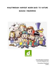 Back to nature di android (bahasa indonesia). Panduan Harvest Moon Back To Nature Pdf