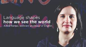 Words matter. Prof looks at how words shape our world view.