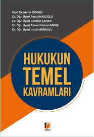 Hukukun Temel Kavramlari Murat Dogan