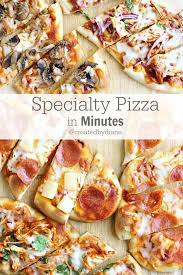 Easy Specialty Pizza In Minutes Created By Diane Pizza Special Pizza Cooking Recipes