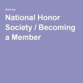 National Honor Society Becoming A Member Honor Society National Honor Society National Junior Honor Society