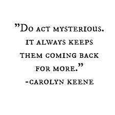 Nancy Drew Quotes To Live By Words Of Wisdom Inspirational Quotes