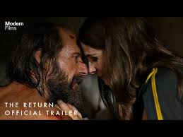 The Return | Official UK Trailer | Starring Ralph Fiennes and Juliette  Binoche