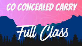 BOGO Discount Denver Full 8HR Colorado Concealed Carry