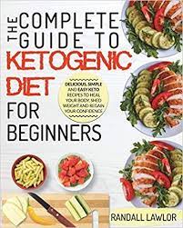 Pdf Download Keto Diet For Beginners The Complete Guide To The Ketogenic Diet Keto Diet For Beginners Ketogenic Diet Recipes Ketogenic Diet For Beginners