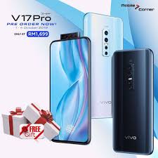List of all new vivo mobile phones with price in india for april 2021. Mobile Cornermobile Corner Wholesales Sdn Bhd Offers All The Top Brands Of Smartphone Gadget Tablet Accessories With Best Good Price Online Shopping Is Now Made Easy Vivo V17 Pro 128gb