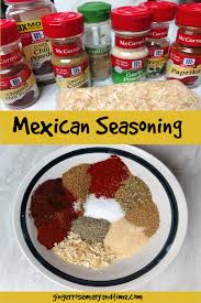 homemade mexican seasoning ginger rosemary and time homemade mexican seasoning ginger