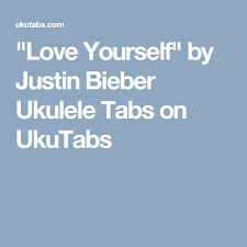 Between The Devil And The Deep Blue Sea Ukulele Chords Love Yourself By Justin Bieber Ukulele Tabs On Ukutabs Ukulele Tabs Ukulele Beatles Ukulele