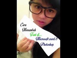 Cara Menambah Font Di Microsoft Word Youtube