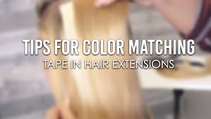 Tips For Color Matching Tape In Hair Extensions Easihair Pro