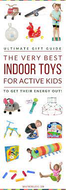 465+ best kids outdoor toys of 2020 (+ games and activities). The Best Indoor Gross Motor Toys For Active Kids To Get That Energy Out Active Kids Toys Energy Kids Activities For Kids