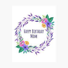 Welcome november happy birthday happy birthday flower purple. Happy Birthday Mom Poster By Leccesedesigns Redbubble