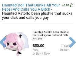 Astolfo Bean Plushie That Sucks Cyberdemon S Astolfo bean plushie meme edit (full). astolfo bean plushie that sucks