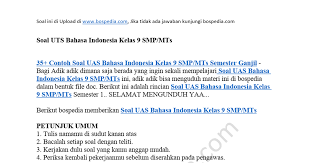 Uas bahasa indonesia kelas 9 semester 1. 35 Contoh Soal Uas Bahasa Indonesia Kelas 9 Smp Mts Semester Ganjil Docx Google Drive