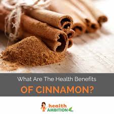 Cinnamon, from the bark of the cinnamon tree, has long been used as both a spice and. 12 Health Benefits Of Cinnamon Health Ambition