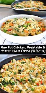 Amazing Dinner One Pot Chicken Vegetable Parmesan Orzo Risoni Delicious And Healthy Famil Orzo Recipes Healthy Orzo Dinner Recipes Risoni Recipes