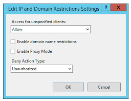 Ip Address And Domain Name Restrictions In Iis 8 5 Server Fault