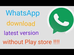 How To Download Update Whatsapp Messenger Latest Version Without Play Store Whatsapp Download Youtube