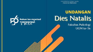 Demikian surat undangan ini kami sampaikan. Dies Natalis Fakultas Psikologi Ugm Ke 56 Youtube