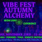 Vibe Fest Autumn Alchemy event in Holtsville, NY