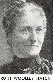 Ruth Woolley Hatch (1857-1934)
