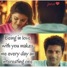 Humor funny quotes in tamil. 57 Remo Love Quotes Ideas Love Quotes Movie Quotes Quotes